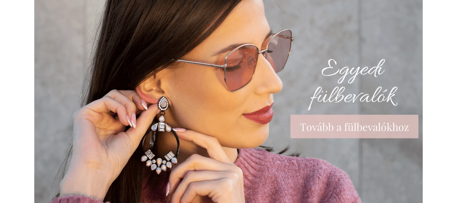Egyedi fülbevalók